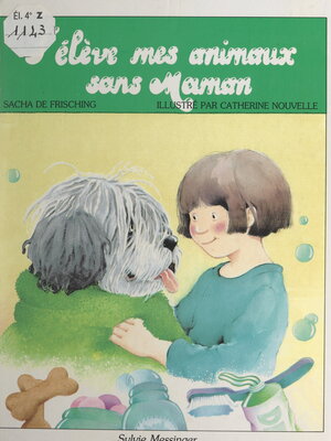 cover image of J'élève mes animaux sans maman